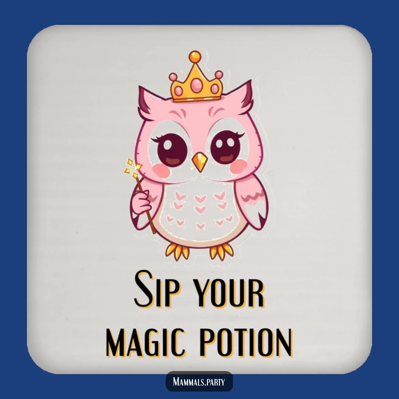 Funny Kawaii Owl Drink Coaster: Protect Surfaces with Royal Magic