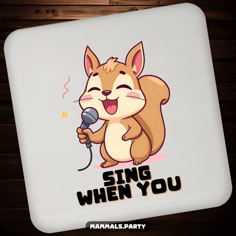 Funny squirrel character holding a tiny microphone and singing karaoke on a drink coaster, perfect for adding musical humor.