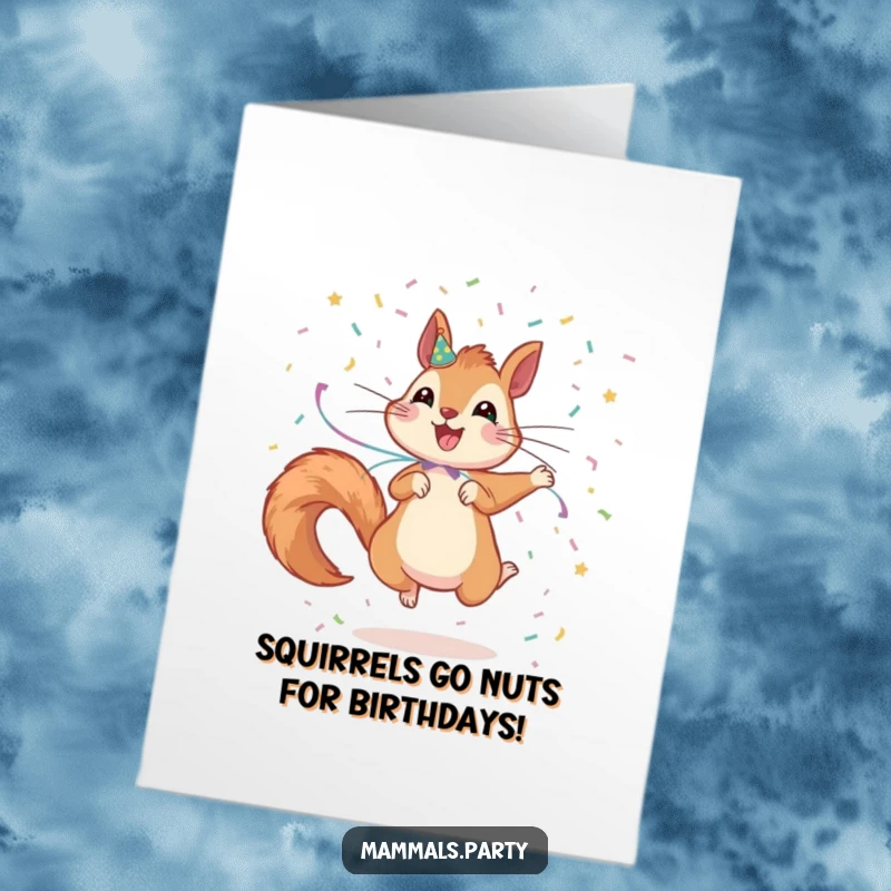 Funny Free Printable Birthday Card: Excited squirrel decorated with streamers, joyfully scattering confetti.