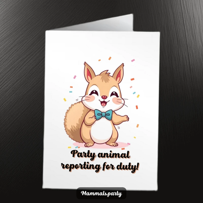 Funny Free Printable Birthday Card: Kawaii squirrel in a bow tie, throwing confetti with sheer excitement. Instant downloadable fun.