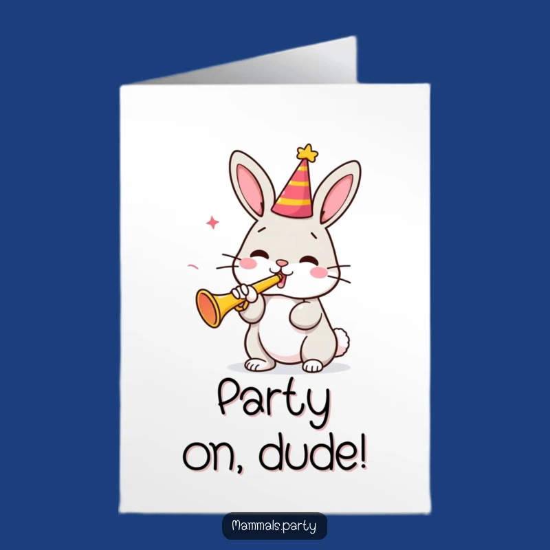 Free Printable Funny Birthday Card: Cute Bunny Trumpet Blast - A Hilarious Downloadable Gift