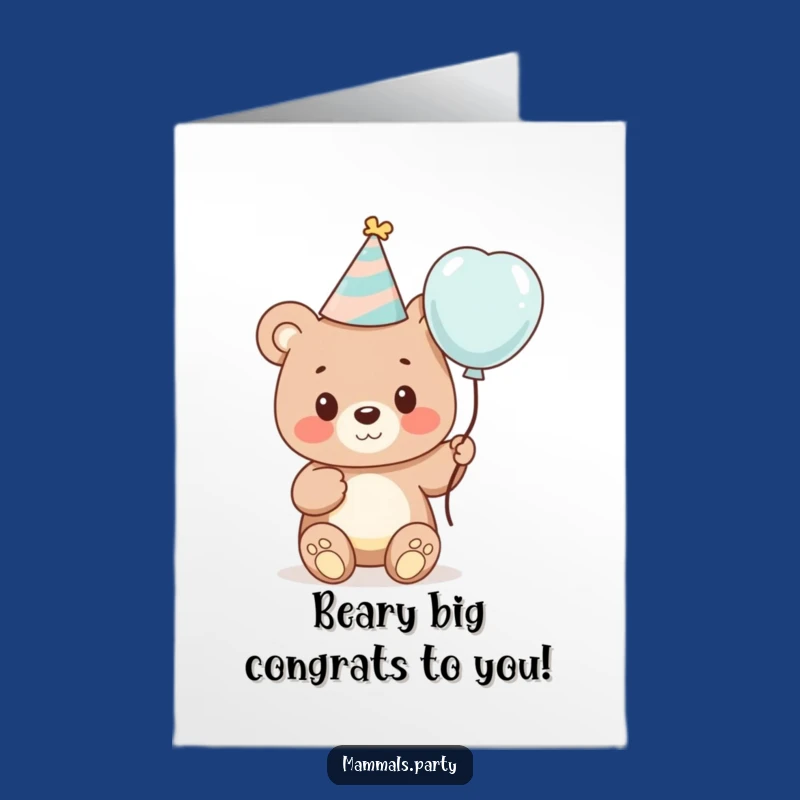 Free Printable Congrats Card: Funny Bear Celebration - Cute Downloadable Gift!