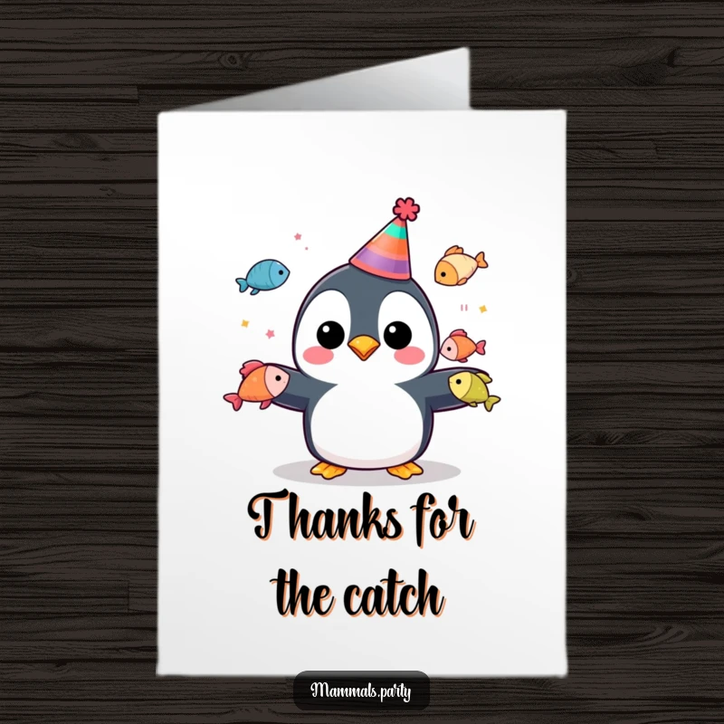 Funny Free Printable Thank You Card: Penguin in Party Hat Juggling Colorful Fish, Expressing Thanks with Whimsy.