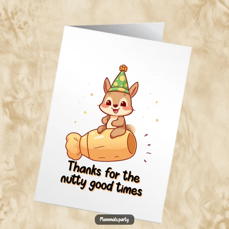 Funny Free Printable Thank You Card: Gleeful squirrel wearing a festive hat riding a giant champagne cork, expressing thanks with fun, downloadable gift.