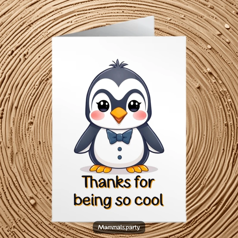 Funny free printable thank you card featuring an energetic penguin in a tiny tuxedo, expressing gratitude with a charming and humorous demeanor, download now.