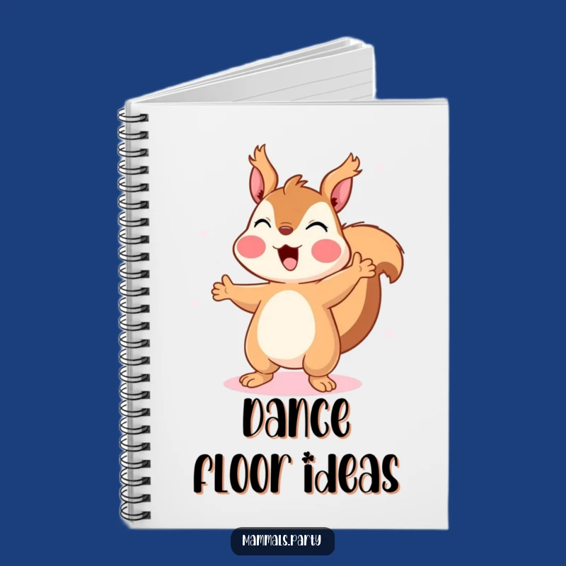 Funny Squirrel Disco Dancing Notebook: Hilarious Journal for Dance Moves