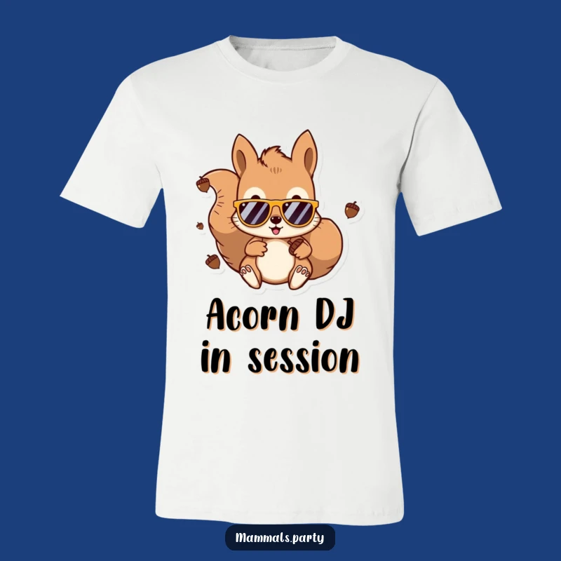 Funny Kawaii Squirrel DJ T-Shirt: Sunglass Acorn Beats, Hilarious Gift for Party Animals